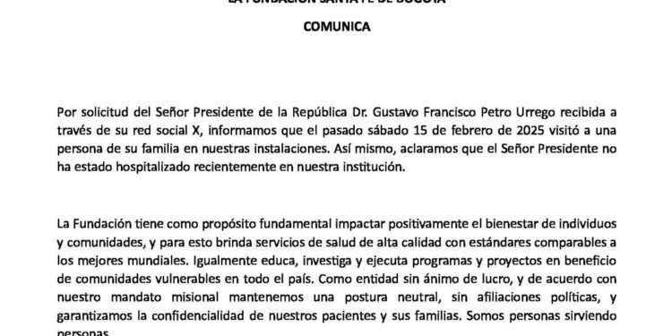 Fundación Santa Fe dice que el presidente Petro no ha estado hospitalizado recientemente